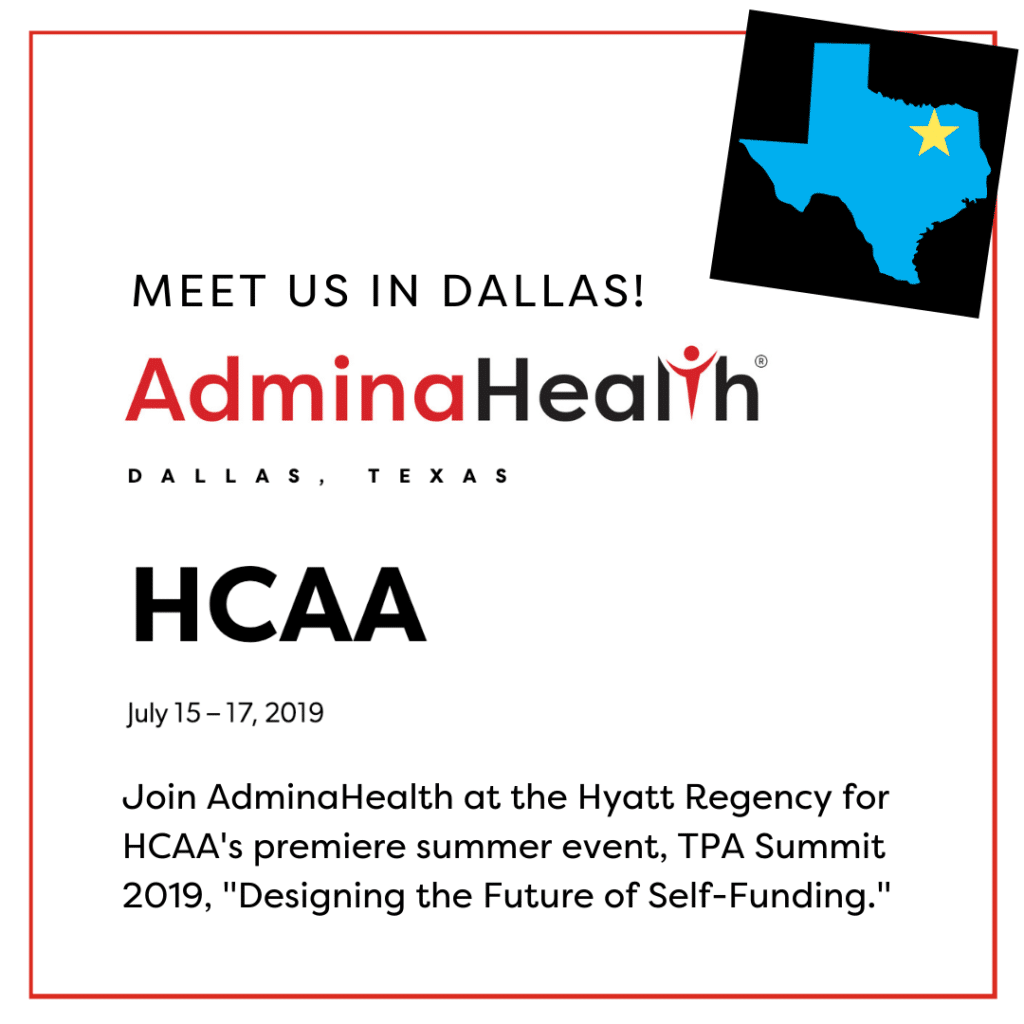 Meet AdminaHealth® at the HCAA TPA Summit in Dallas, TX this July