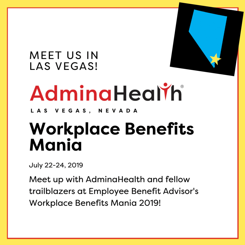 Meet AdminaHealth® at Workplace Benefits Mania in July