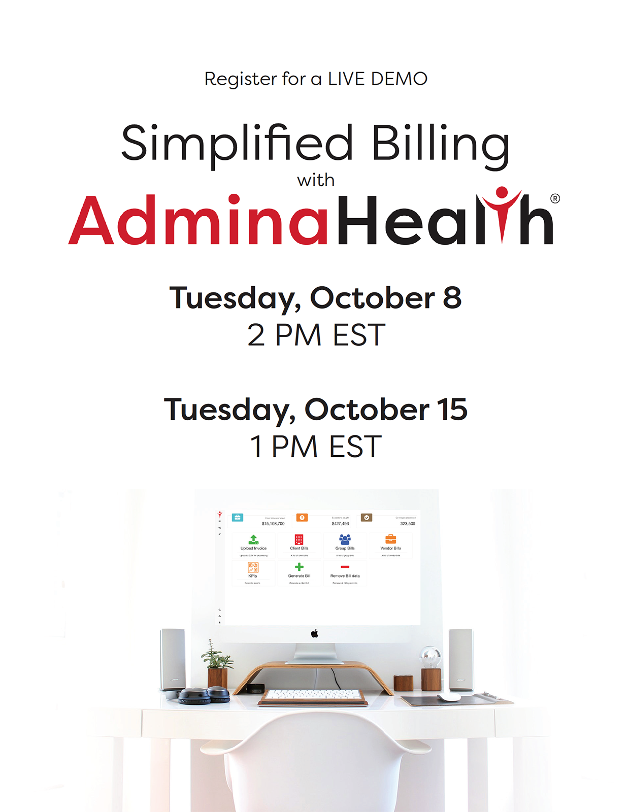 Upcoming Demo – Simplified Billing with AdminaHealth 10/8 & 10/15