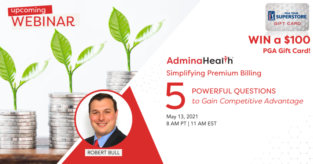 Gaining Competitive Advantage By Simplifying Premium Billing: A Webinar for  Brokers and Benefit Specialists > AdminaHealth