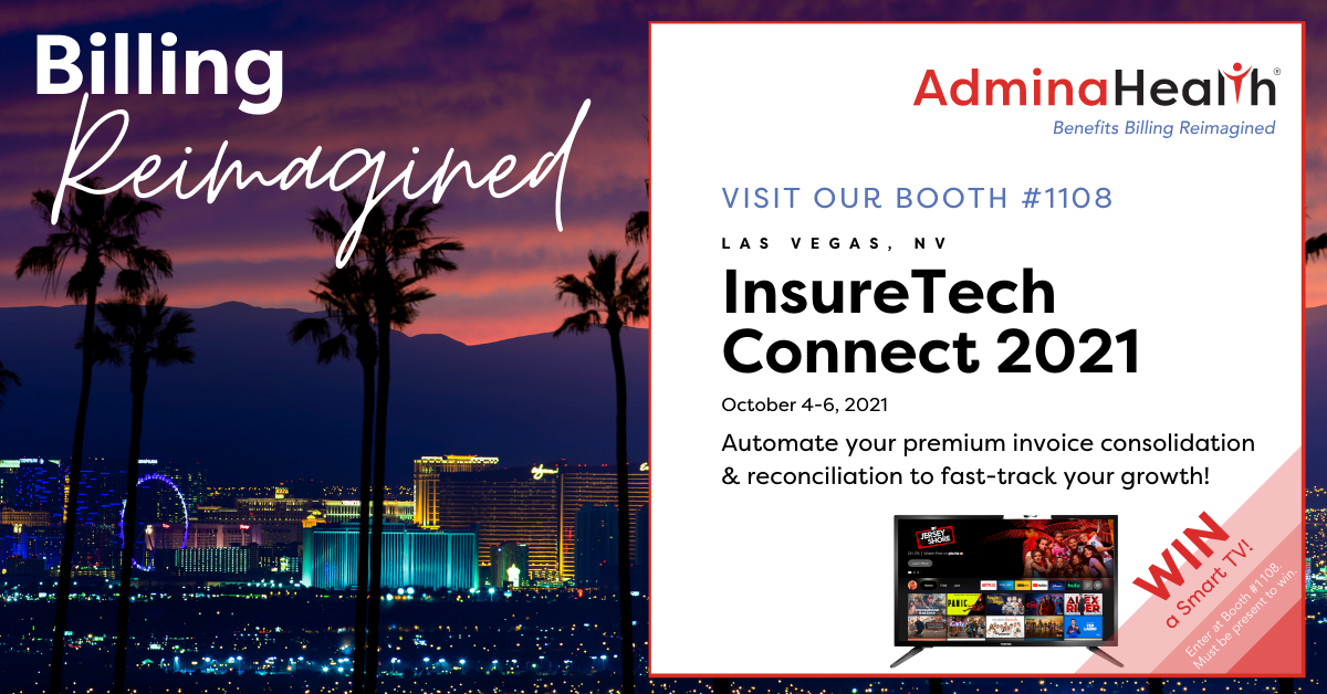 Meet AdminaHealth® in Booth #1108 at InsureTech Connect 2021 in Las Vegas