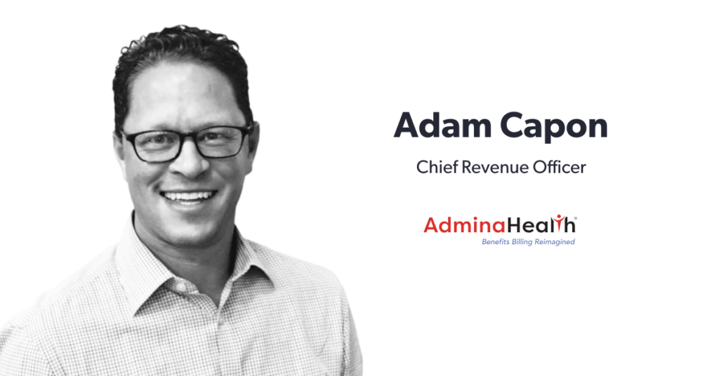 AdminaHealth Welcomes Adam Capon as Chief Revenue Officer